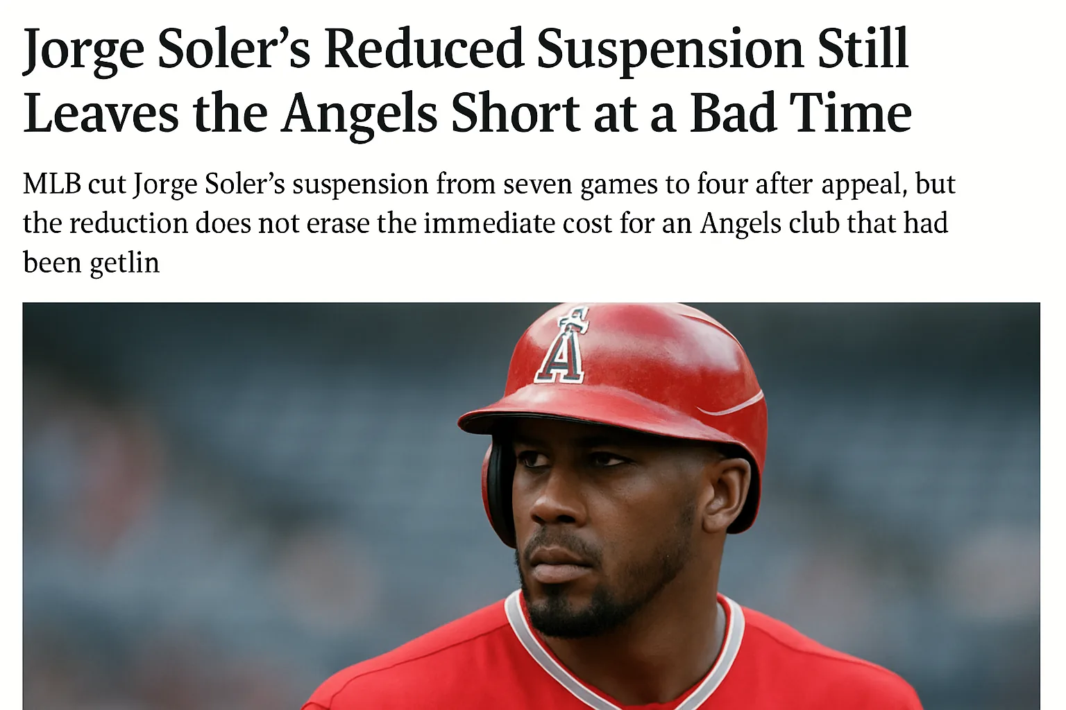 Jorge Soler’s Reduced Suspension Still Leaves the Angels Short at a Bad Time